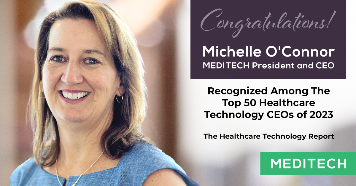 MEDITECH leader recognized among the Top 50 Healthcare Technology CEOs
